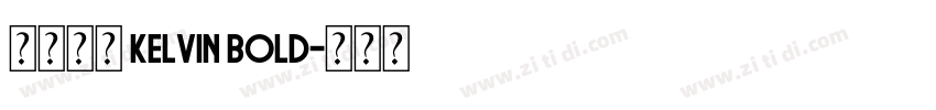 微软雅黑 Kelvin Bold字体转换
